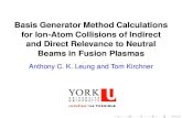 Basis Generator Method Calculations for Ion-Atom Collisions of … · 2020. 2. 28. · Outline 1. Intro X 2. Theory : brief recap of treatment of few-electron problem and two-center