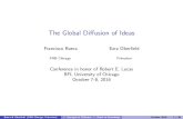 The Global Diffusion of Ideas - Frontier Research, Global Impact. | … · 2018. 8. 13. · The Global Di usion of Ideas Francisco Buera Ezra Ober eld FRB Chicago Princeton Conference