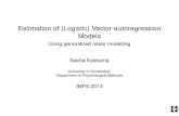 Estimation of (Logistic) Vector-autoregression Models · 2013. 7. 25. · ﬁt VAR and logistic VAR models in a single subject. I. Can be done in many software packages. I. Does however