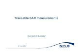 Traceable SAR measurements - NPLresource.npl.co.uk/docs/networks/electromagnetics/... · N-type to waveguide transformer ... CST simulation, 1.5T, 0.5W average power. Tuesday, 11