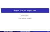 Policy Gradient Algorithms - Stanford · 2020. 9. 20. · Policy Gradient Theorem (PGT) Theorem r J( ) = Z S ˆˇ(s) Z A r ˇ(s;a; ) Qˇ(s;a) da ds Note: ˆˇ(s) depends on , but