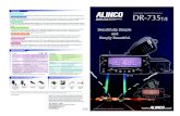 Features DR-735T/E - ALINCO · 2016. 4. 21. · DR-735 T/E DR-735E DR-735T 144/430MHz Twinband FM Transceiver Standard accessories No part of this document may be reproduced, copied,