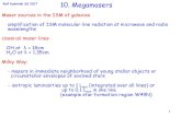Rolf Kudritzki SS 2017 10. Megamasers · 2017. 3. 7. · Rolf Kudritzki SS 2017 1 10. Megamasers Maser sources in the ISM of galaxies amplification of ISM molecular line radiation
