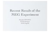 Recent Result of the MEG Experiment