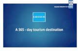 A 365 - day tourism destination