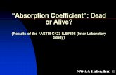 “Absorption Coefficient”: Dead or Alive?