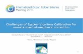 Challenges of System Vicarious Calibration for non ...