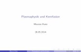 Plasmaphysik und Kernfusion - Heidelberg University