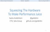 Squeezing The Hardware To Make Performance Juice