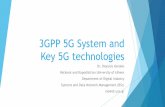 3GPP 5G System and Key 5G technologies