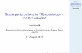 Scalar perturbations in f(R)-cosmology in the late universe