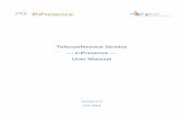 Teleconference Service --- e:Presence --- User Manual