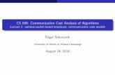 CS 598: Communication Cost Analysis of Algorithms Lecture ...