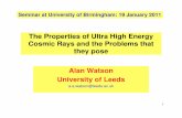 The Properties of Ultra High Energy Cosmic Rays and the ...