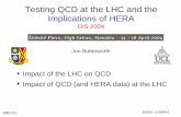 Testing QCD at the LHC and the Implications of HERA