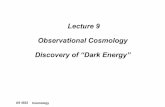 Lecture 9 Observational Cosmology Discovery of “Dark Energy”