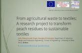 From agricultural waste to textiles: A research project to