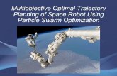 Multiobjective Optimal Trajectory Planning of Space Robot