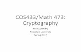 COS433/Math+473:+ Cryptography