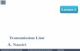 Transmission Line A. Nassiri