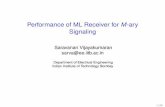 Performance of ML Receiver for M-ary Signaling