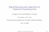 Signal Reconstruction Algorithms on Graphical Processing Units