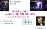 Physics 2113 Lecture 21: FRI 06 MAR - LSU