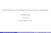 Determination of modular forms by Fourier coe cients