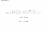 Foundations of Chemical Kinetics Lecture 8: Statistical ...