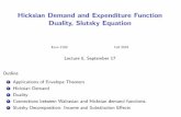Hicksian Demand and Expenditure Function Duality, Slutsky ...