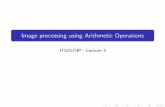 Image processing using Arithmetic Operations