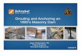 Grouting and Anchoring an 1880’s Masonry Dam