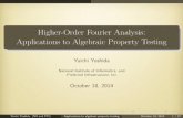 Higher-Order Fourier Analysis: Applications to Algebraic ...