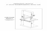 OPERATION MANUAL 17 INCH WOODWORKING BAND SAW