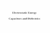 Electrostatic Energy Capacitors and Dielectrics