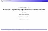 Neutron Crystallography and Laue Diffraction
