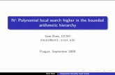 IV: Polynomial local search higher in the bounded arithmetic hierarchy