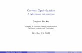Convex Optimization - A light-speed introduction