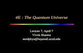 4E : The Quantum Universe