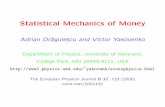 Statistical Mechanics of Money - Department of Physics - University