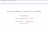 Spectral problems on Riemannian manifolds - Universit© Joseph