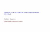 DESIGN OF EXPERIMENTS FOR NON-LINEAR MODELS Barbara