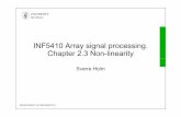 INF5410 Array signal processing INF5410 Array signal processing. Chapter 2.3 Non-linearity