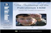 The Suffering of the Palestinian Child under the Israeli Occupation