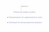Lecture 4 â€¢ Roots of complex numbers â€¢ Characterization of a