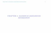 CHAPTER 5: MAXIMUM LIKELIHOOD ESTIMATION