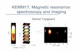 KEMM17, Magnetic resonance: spectroscopy and imaging