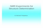 NMR Experiments for Structure Determination