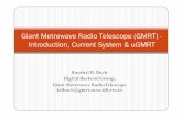 Giant Metrewave Radio Telescope (GMRT) - Introduction ...