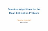 Quantum Algorithms for the Mean Estimation Problem